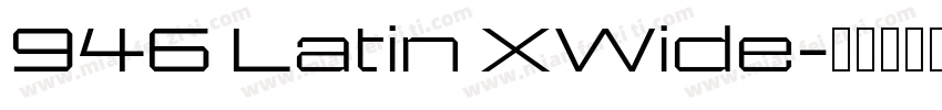 946 Latin XWide字体转换